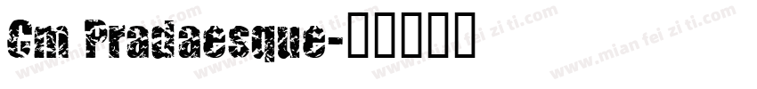 Cm Pradaesque字体转换